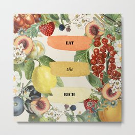 eat the rich 5 Metal Print | Plum, Communism, Collage, Communist, Leaf, Nature, Peach, Berry, Strawberry, Socialist 