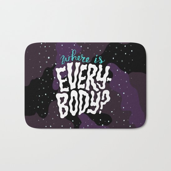 Where is everybody? Bath Mat
