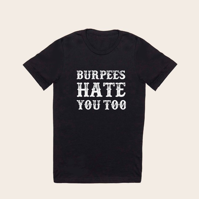 Funny burpee 2024 shirts