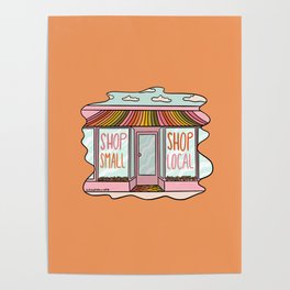 Shop Local Shop Small Poster