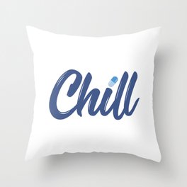 Chill Pill Throw Pillow