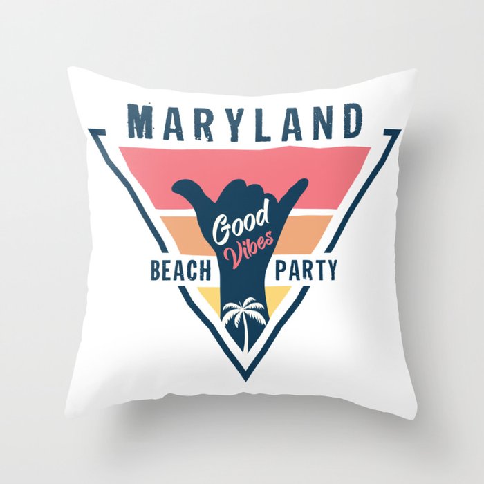 Maryland beach party Throw Pillow