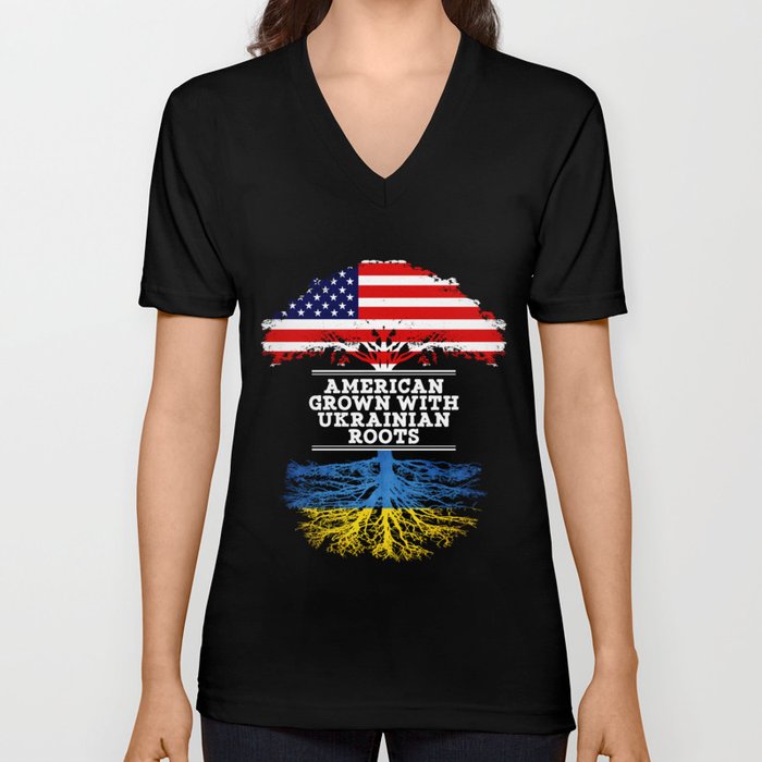 American Grown With Ukrainian Roots V Neck T Shirt