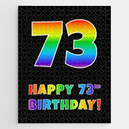 [ Thumbnail: HAPPY 73RD BIRTHDAY - Multicolored Rainbow Spectrum Gradient Jigsaw Puzzle ]
