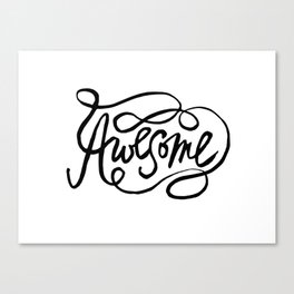 Hand Lettered Awesome Canvas Print