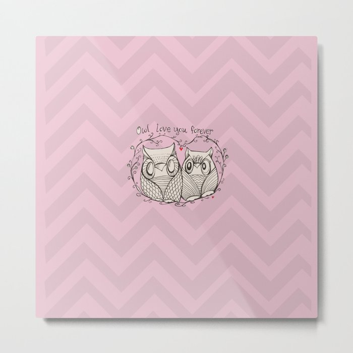 OWL LOVE YOU FOREVER - PiNK  Metal Print