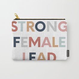 Strong Female Lead Carry-All Pouch