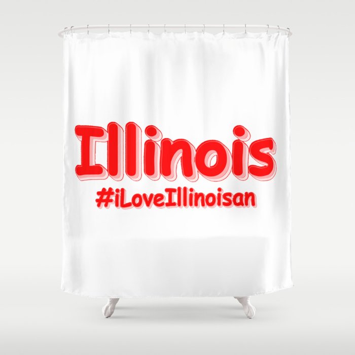 "#iLoveIllinoisan " Cute Design. Buy Now Shower Curtain