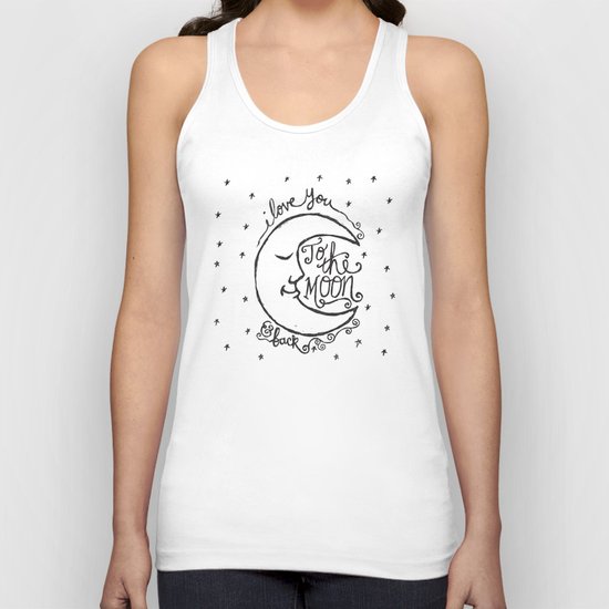 I LOVE YOU TO THE MOON AND BACK Unisex Tank Top