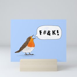 Fuck Robin Mini Art Print