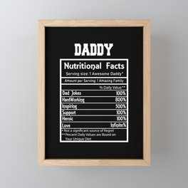 Daddy Nutritional Facts Funny Framed Mini Art Print