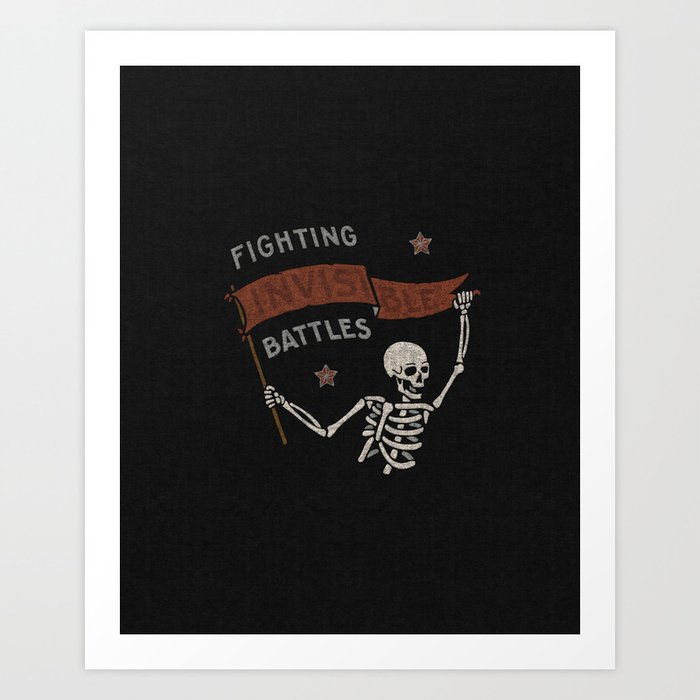 Invisible Battles Art Print