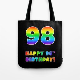 [ Thumbnail: HAPPY 98TH BIRTHDAY - Multicolored Rainbow Spectrum Gradient Tote Bag ]
