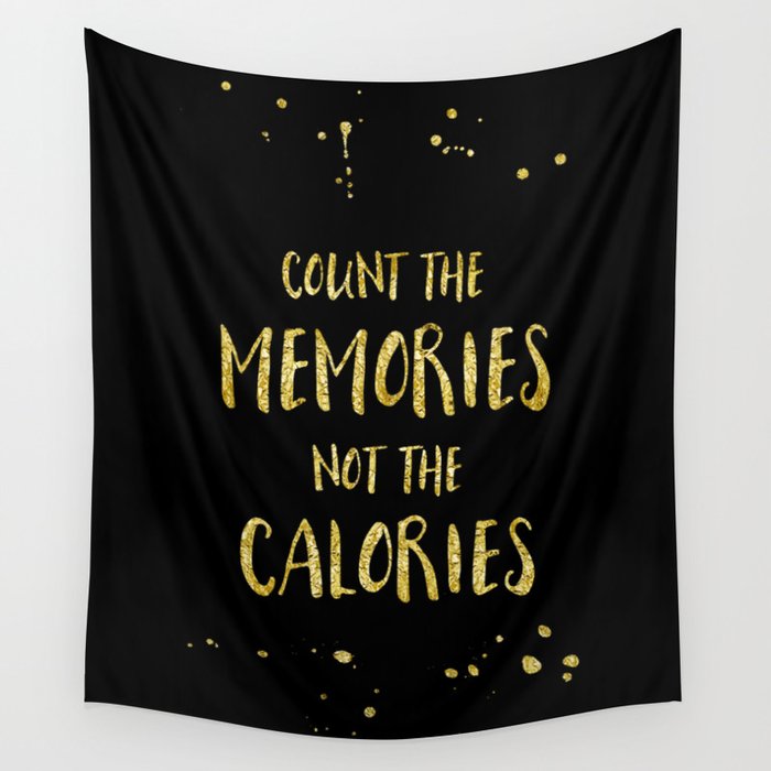 Text Art Gold COUNT THE MEMORIES Wall Tapestry