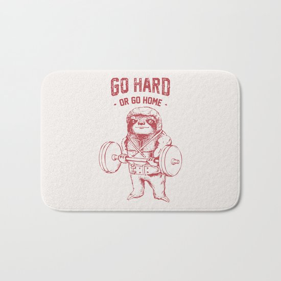 Go Hard or Go Home Sloth Bath Mat