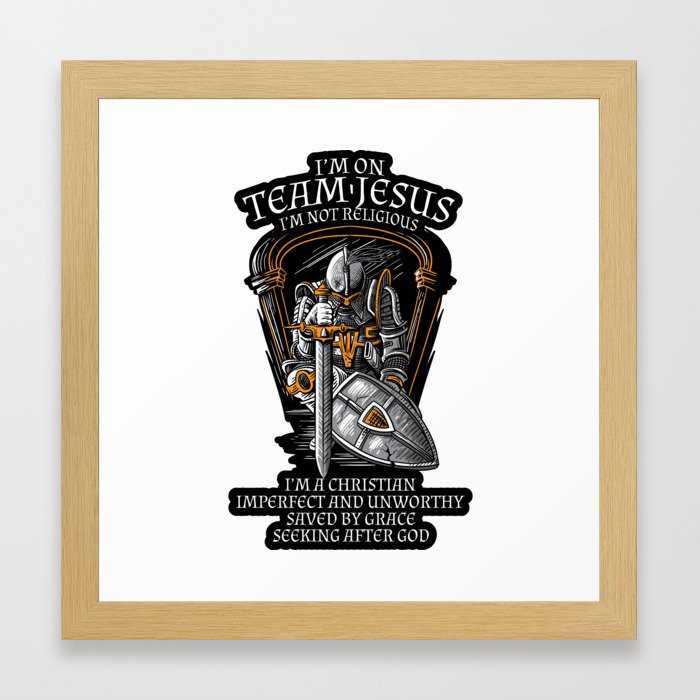 Knight Templar Crusader Shirt I M On Team Jesus Framed Art Print By Wwb Society6