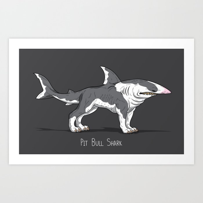 Pit Bull Shark Art Print
