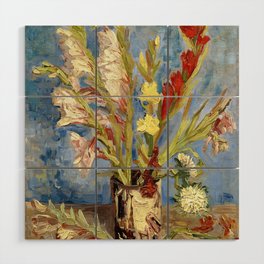 Vincent van Gogh "Vase with Gladioli and Chinese Asters" Wood Wall Art