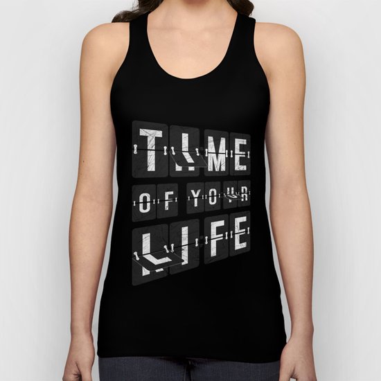 Time of Your Life Unisex Tank Top