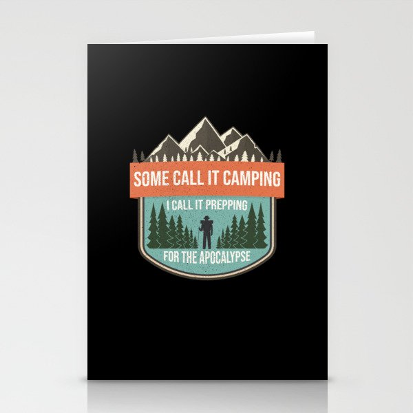 Call Camping Call Prepping Stationery Cards
