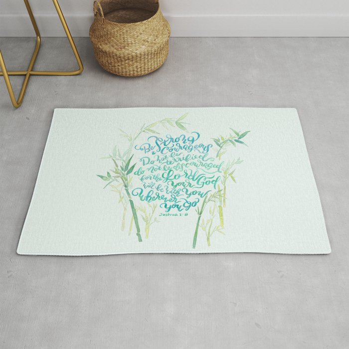 Be Strong and Courageous - Joshua 1:9 - bamboo Rug