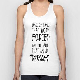 Some of Those That Work Forces Tank Top