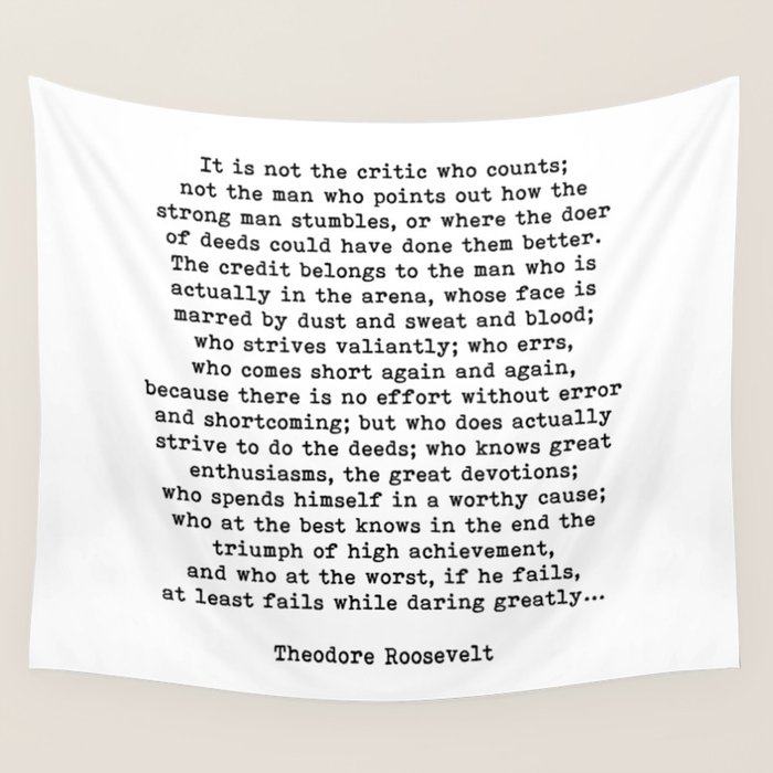 Man In The Arena Theodore Roosevelt Quote Wall Tapestry By Theartshed Society6
