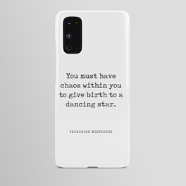 You must have chaos within you - Friedrich Nietzsche Quote - Literature - Typewriter Print Android Case
