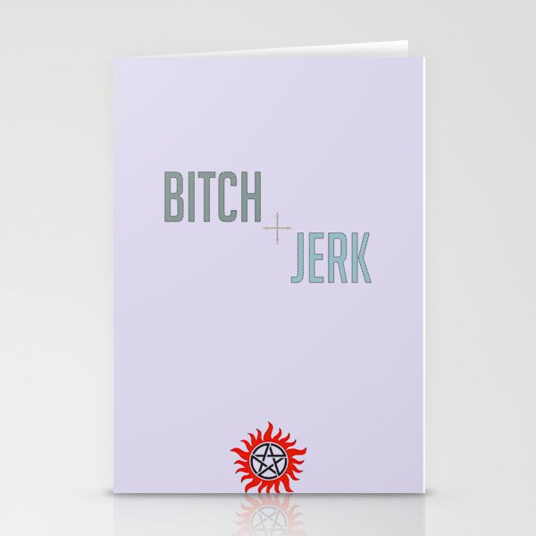 Bitch/Jerk - SPN Stationery Cards