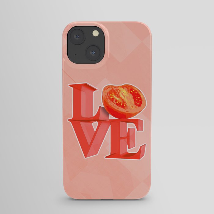 I LOVE TOMATO !!! iPhone Case