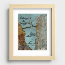 Gesher Tzar Me'od:  The whole world is a very narrow bridge Recessed Framed Print