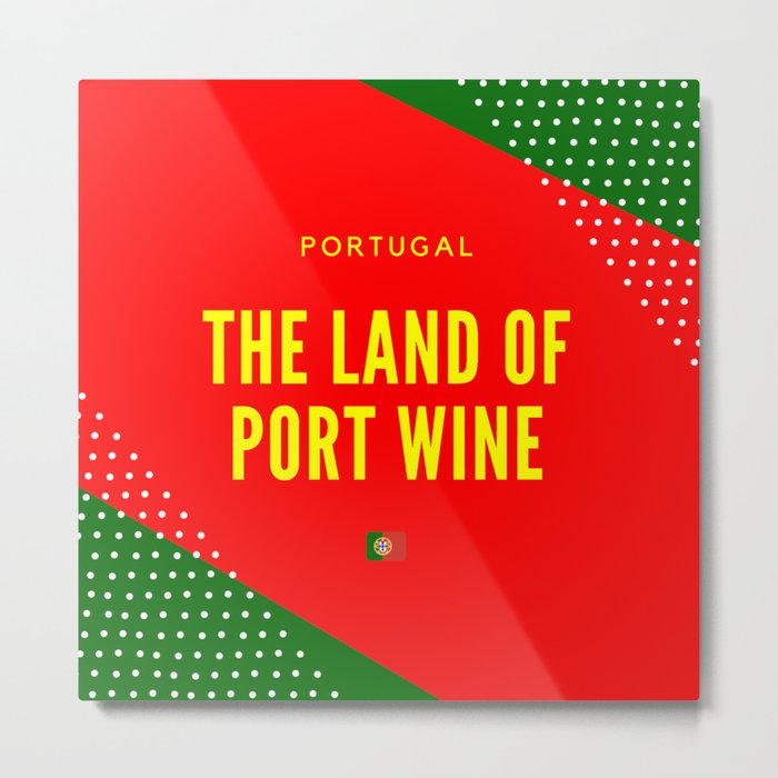 Portugal the Land of Port Wine Metal Print