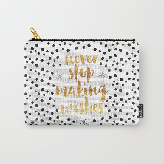 Making Wishes Quote Carry-All Pouch
