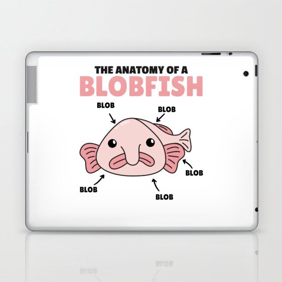 Blobfish Statement Anatomy Of Blobfish Laptop & iPad Skin