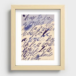 how to be a writer... Recessed Framed Print