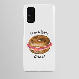 I Love You A-Lox! Bagel Android Case