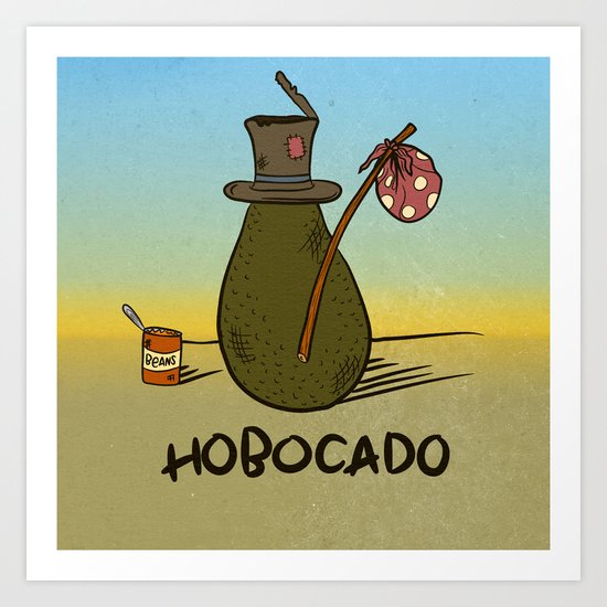HOBOCADO Art Print
