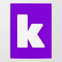 k (White & Violet Letter) Poster