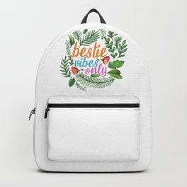 bestie vibes only ,Cute Vibes Backpack