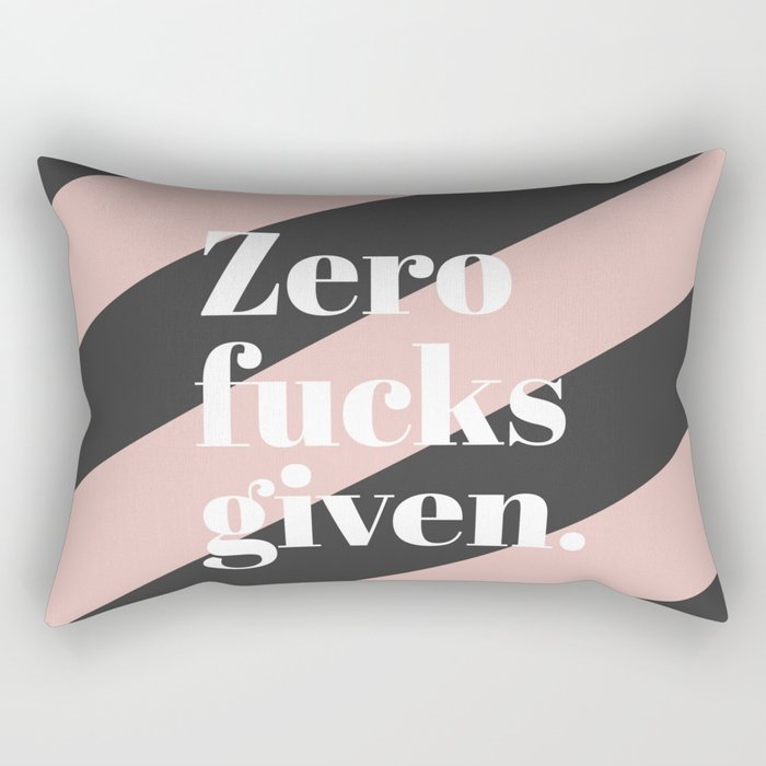 Zero F*** Given Rectangular Pillow