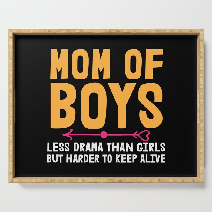 Funny Mom Of Boys Slogan Serving Tray