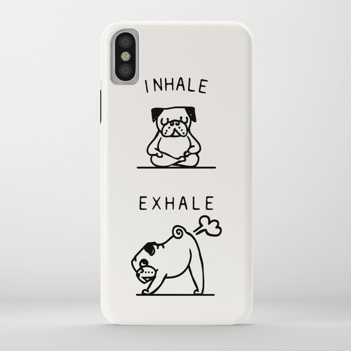 inhale exhale pug iphone case
