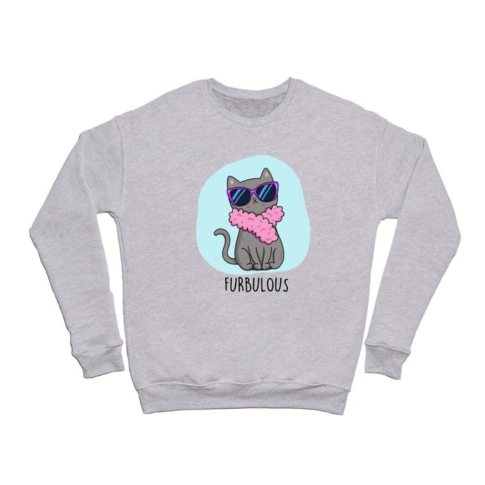 Furbulous Cute Elegant Cat Pun Crewneck Sweatshirt