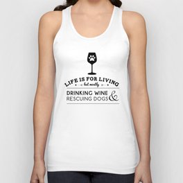 Drink wine & rescue dogs Tank Top