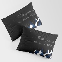 A Court of Mist and Fury Quote Pillow Sham