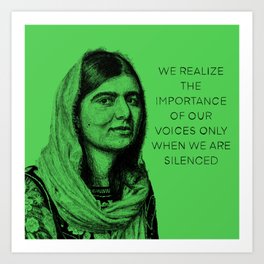 Malala Yousafzai - The Importance Of Our Voices Art Print