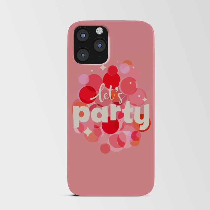 Let's Party iPhone Card Case