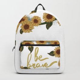 Be Brave Sunflowers Backpack