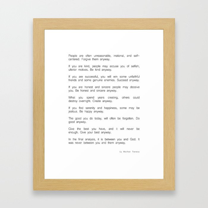 Do It Anyway By Mother Teresa 2 Minimalism Inspirational Framed Art Print By Andreaanderegg Society6