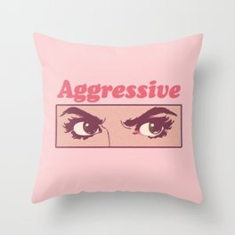 Aggressive Throw Pillow
